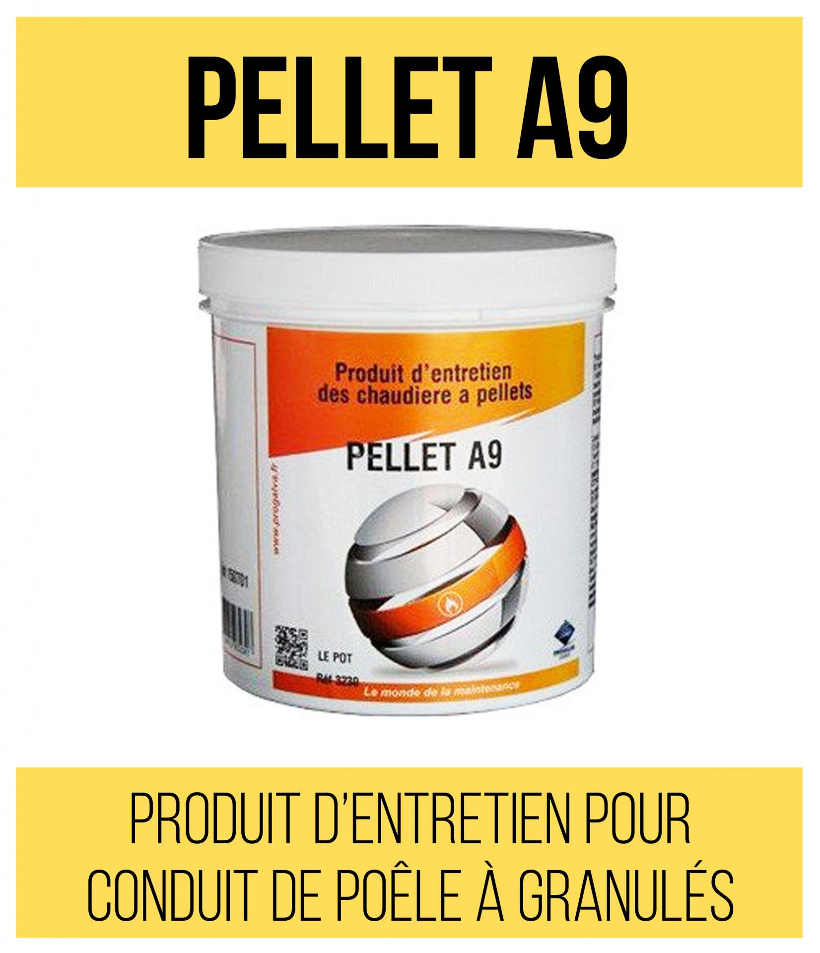 Entretien - Pellet A9